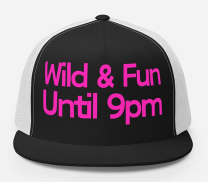Midlifers. Wild and Fun black trucker with hot pink font.